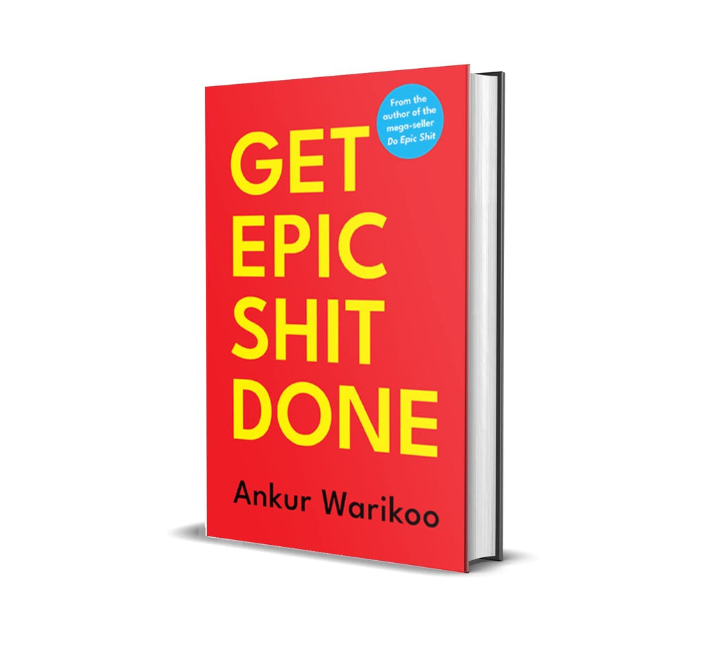Get Epic Shit Done